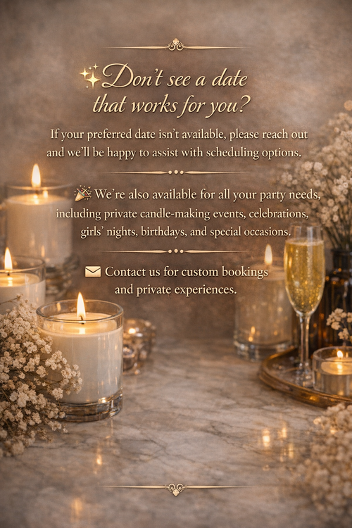 Candle Making Class (4:00PM-7:00PM)